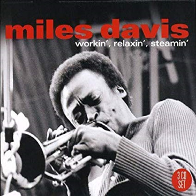 Miles Davis - Workin, Relaxin, Steamin (Digipack)(3CD)