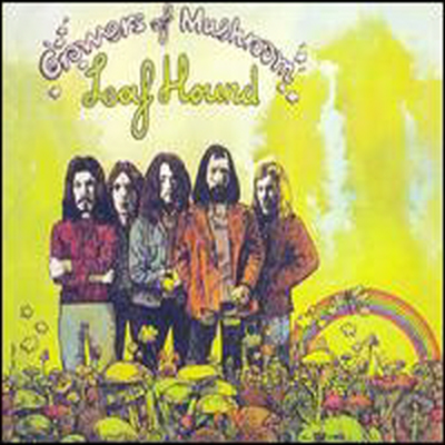 Leaf Hound - Growers Of Mushroom (Bonus Tracks) (Ger) (Dig)(CD)