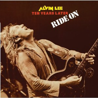 Alvin Lee &amp; Ten Years Later - Ride On (CD)