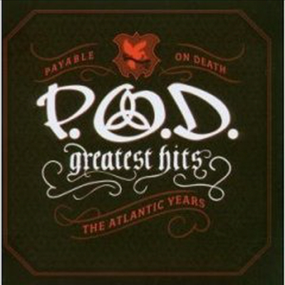 P.O.D. (Payable On Death) - Greatest Hits (The Atlantic Years)(CD)