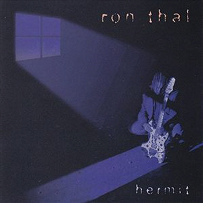 Ron Thal - Hermit (CD)