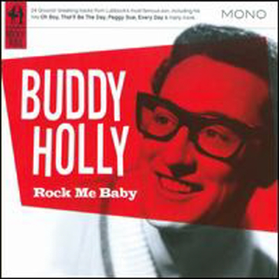 Buddy Holly - Rock Me Baby (CD)