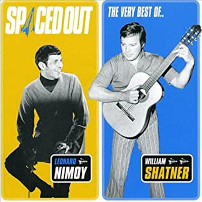 Leonard Nimoy &amp; William Shatner - Spaced Out - The Very Best of William Shatner &amp; Leonard Nimoy (CD)