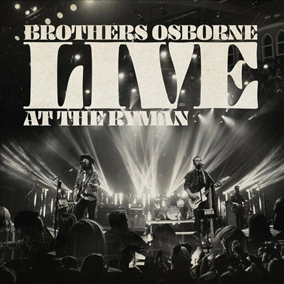 Brothers Osborne - Live At The Ryman (CD)
