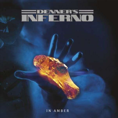 Denner's Inferno - In Amber (Digipack)(CD)