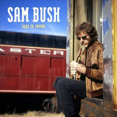 Sam Bush - Laps In Seven (CD)