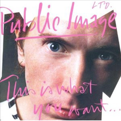 Public Image Limited - This Is What You Want This Is What You Get (Remastered)(CD)