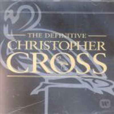 Christopher Cross - The Definitive (Remastered)(CD)