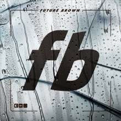 Future Brown - Future Brown (Digipack)(CD)