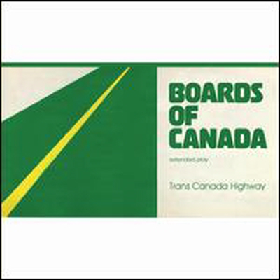 Boards Of Canada - Trans Canada Highway (EP)(CD)