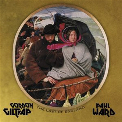 Gordon Giltrap &amp; Paul Ward - The Last Of England (CD)