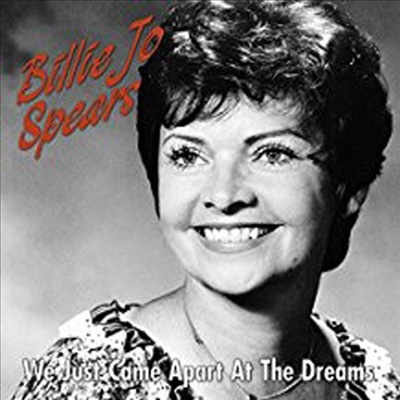 Billie Jo Spears - We Just Came Apart At The Dreams (CD)