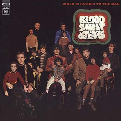 Blood, Sweat &amp; Tears - Child Is Father To The Man (Red LP)