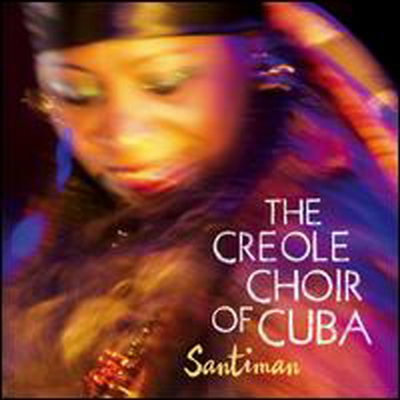 Creole Choir Of Cuba - Santiman (CD)
