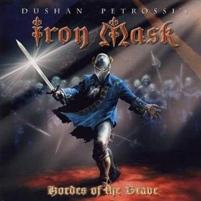 Iron Mask - Hordes of the Brave (Limited Edition)(Digipack)(CD)