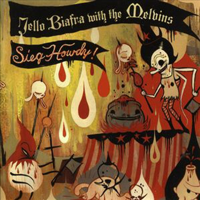 Jello Biafra - Sieg Howdy (CD)