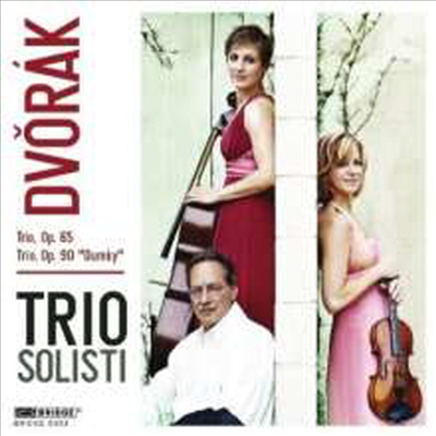 드보르작: 피아노 삼중주 3, 4번 &#39;둠키&#39; (Dvorak: Piano Trio No.3 &amp; 4 &#39;Dumky&#39;)(CD) - Trio Solisti