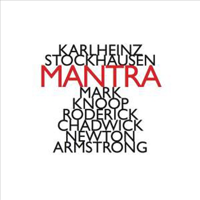 슈톡하우젠: 만트라 (Stockhausen: Mantra)(CD) - Mark Knoop