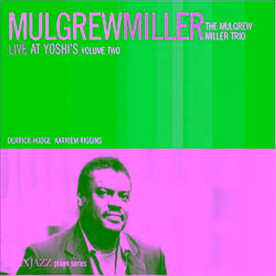 Mulgrew Miller - Live At Yoshi&#39;s Vol.2 (Digipak)(CD)