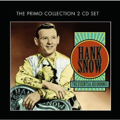 Hank Snow - Essential Recordings (2CD)