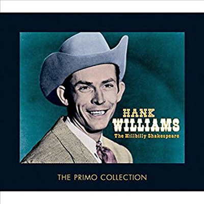 Hank Williams - Hillbilly Shakespeare (2CD)