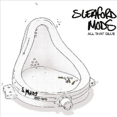 Sleaford Mods - All That Glue (2CD)