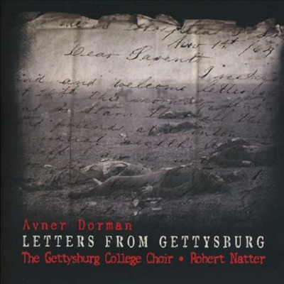 애브너 도만: 게티즈버그에서 온 편지 & 바이올린 소나타 3번 '니구님' (Avner Dorman: Letters From Gettysburg & Violin Sonata No. 3 'Nigunim')(CD) - Robert Natter