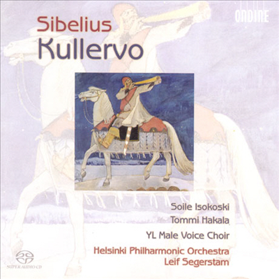 시벨리우스 : 쿨레르보 (Sibelius : Kullervo, Op.7) (SACD Hybrid) - Leif Segerstam
