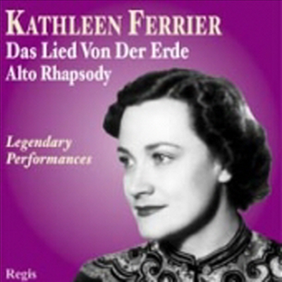 말러 : 대지의노래, 브람스 : 알토 랩소디 (Mahler : Das Lied Von Der Erde, Brahms : Alto Rhapsody Op.53)(CD) - Kathleen Ferrier
