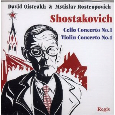 쇼스타코비치: 바이올린 협주곡 1번 &amp; 첼로 협주곡 1번 (Shostakovich: Violin and Cello Concertos No. 1)(CD) - David Oistrakh