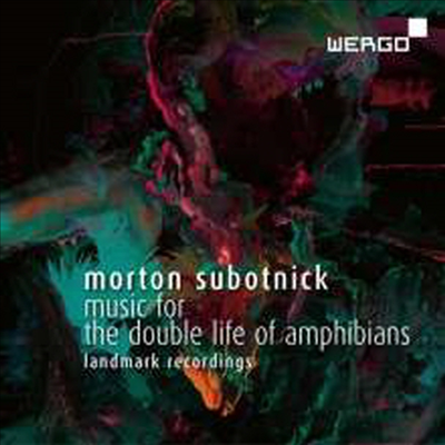 모턴 수보트닉: 양서류의 이중 생활 (Subotnick: Music for the Double Life of Amphibians)(CD) - Joan la Barbara