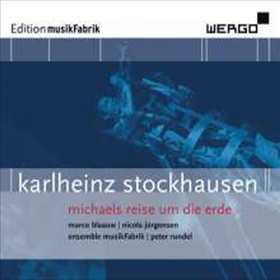 스톡하우젠: 마이클의 세계 여행 (Stockhausen: Michael's Journey Around the World)(CD) - Peter Rundel
