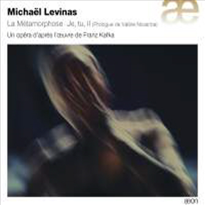 미셸 레비나스: 오페라 &#39;변신&#39; (Michael Levinas: Opera &#39;La Metamorphose&#39;)(CD) - Georges-Elie Octors