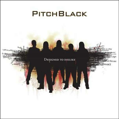 Pitch Black - Designed To Dislike (CD)