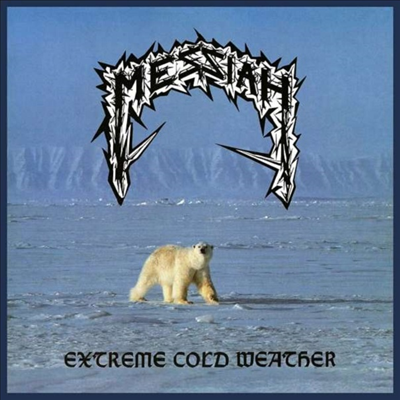 Messiah - Extreme Cold Weather (LP)