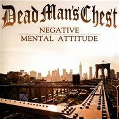 Dead Man's Chest - Negative Mental Attitude (CD)