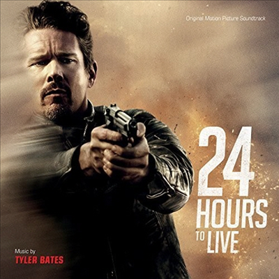Tyler Bates - 24 Hours To Live (24 아워즈 투 라이브) (Soundtrack)(CD)