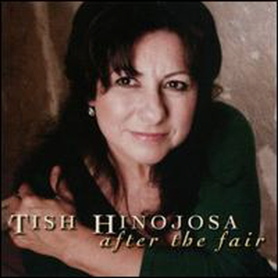 Tish Hinojosa - After The Fair (CD)