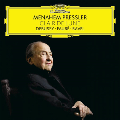 달빛 - 드뷔시, 포체 & 라벨: 피아노 작품집 (Clair de Lune - Debussy, Faure & Ravel: Works for Piano)(CD) - Menahem Pressler