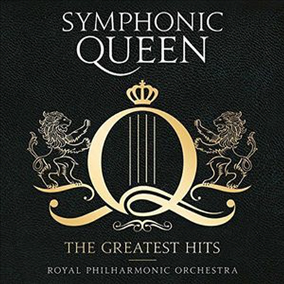 로얄 필하모닉 오케스트라 - 심포닉 퀸 (Royal Philharmonic Orchestra - Symphonic Queen: Greatest Hits)(Digipack)(CD) - Royal Philharmonic Orchestra