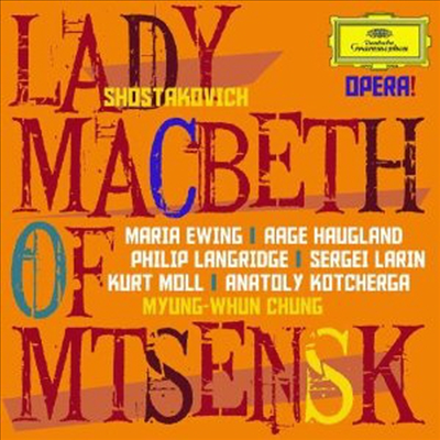 쇼스타코비치: 므젠스크의 맥베스 부인 (Shostakovich: Lady Macbeth Von Mzensk) (2CD) - 정명훈 (Myung-Whun Chung)