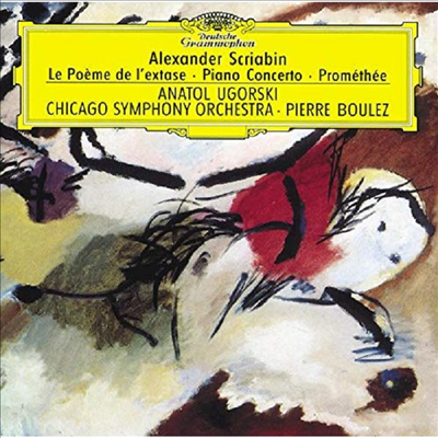 스크리아빈 : 법열의 시, 피아노 협주곡, 프로메테우스 - 불의 시 (Scriabin : Le Poeme De L`Extase Op.54, Piano Concerto Op.20, Promethee - Le Poeme du Feu op.60)(CD) - Anaton Ugorski