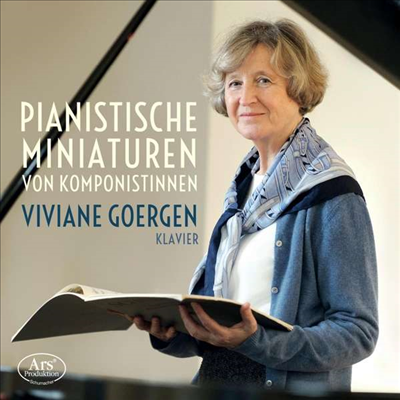 여성 작곡가들의 피아노 소품집 (Pianistische Miniaturen von Komponistinnen)(CD) - Viviane Goergen