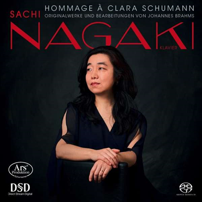 클라라 슈만의 오마쥬 - 브람스: 피아노 작품집 (Hommage a Clara Schumann - Brahms: Works for Piano) (SACD Hybrid) - Sachi Nagaki