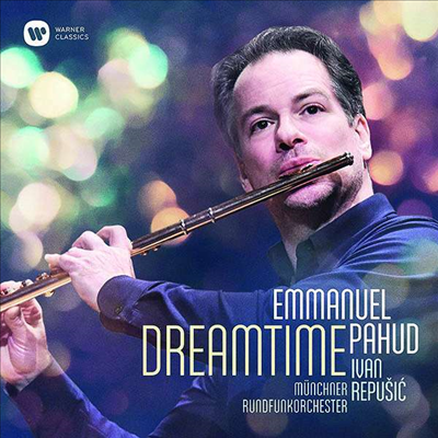 드림타임 - 펜데레츠키, 라이네케 & 부조니: 플루트 협주곡 (Dreamtime - Penderecki, Reinecke & Busoni: Flute Concertos)(CD) - Emmanuel Pahud