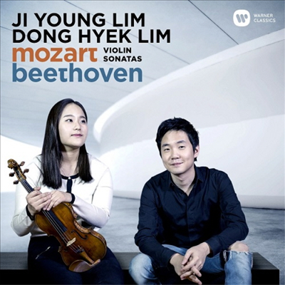 모차르트 & 베토벤: 바이올린 소나타 (Mozart & Beethoven: Violin Sonatas)(CD) - 임지영 (Ji Young Lim)