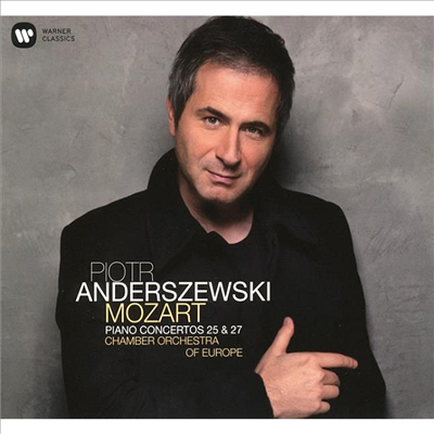 모차르트: 피아노 협주곡 25 &amp; 27번 (Mozart: Piano Concertos Nos.25 &amp; 27)(CD) - Piotr Anderszewski