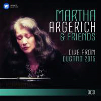아르헤리치와 친구들 - 2015 루가노 페스티벌 (Martha Argerich & Friends - Live from Lugano Festival 2015) (3CD) - Martha Argerich
