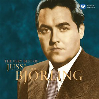 유시 비욜링: 오페라 &amp; 성악 작품집 (The Very Best Of Jussi Bjorling) (2CD) - Jussi Bjorling