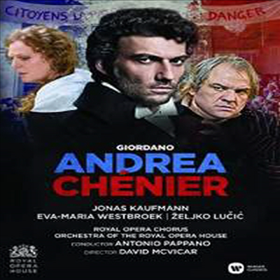 지오르다노: 오페라 &#39;안드레아 셰니에&#39; (Giordano: Opera &#39;Andrea Chenier&#39;) (한글무자막)(DVD) (2016) - Antonio Pappano